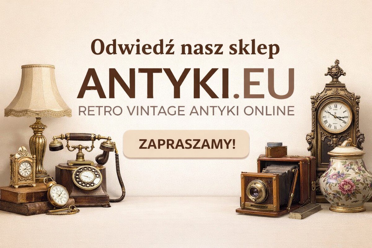 sklep z antykami ANTYKIeu zaprasza